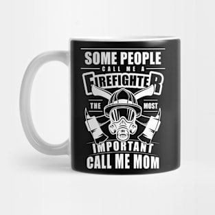 Firefighter Mom T-shirt Mug